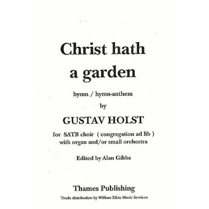 Christ Hath A Garden